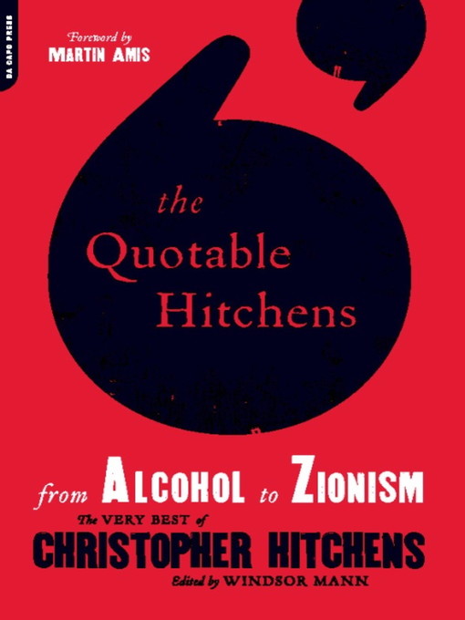 Title details for The Quotable Hitchens by Windsor Mann - Available